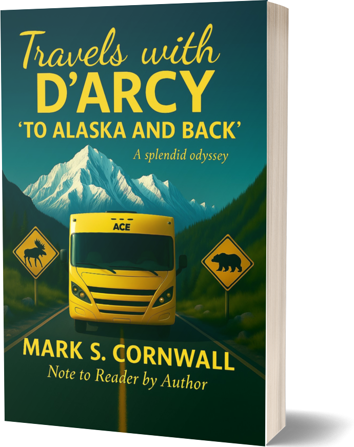 Book Cover 3D - Travel's with D'Arcy to Alaska and Back